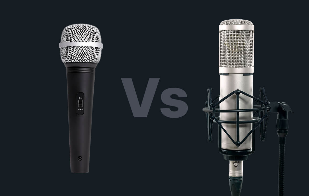 Dynamic microphone vs a condenser microphone.
