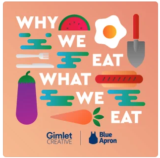 Why we eat, what we eat podcast