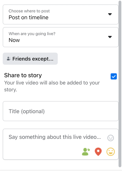 Choosing where and when to go Live on Facebook.