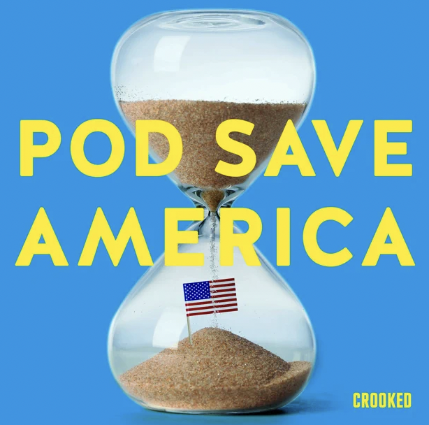Pod Save America podcast name