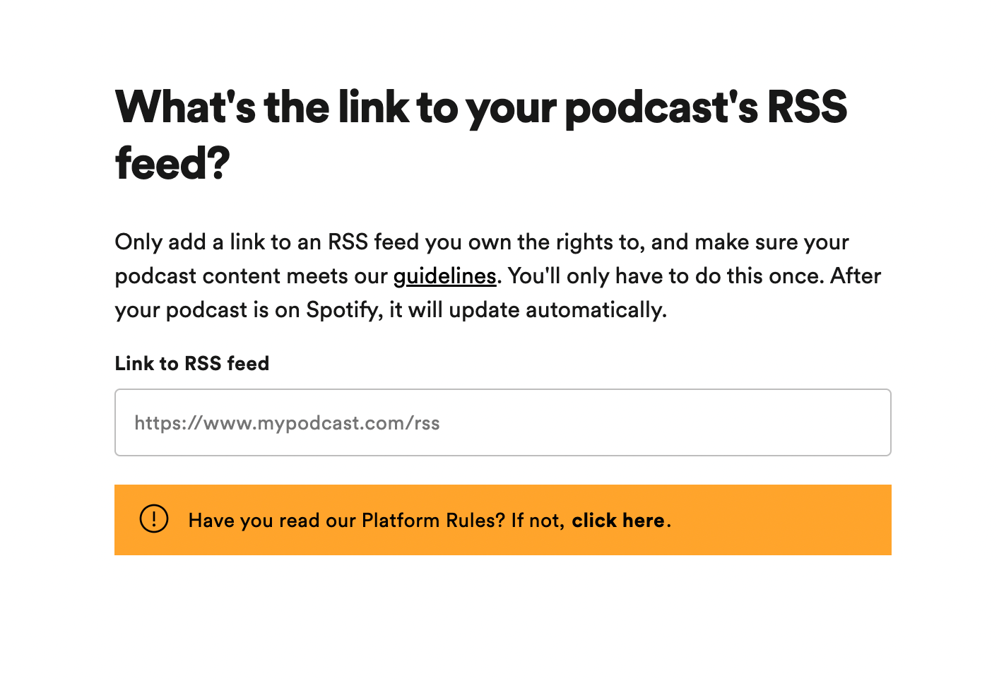 Input box for your podcast RSS feed link on Spotify