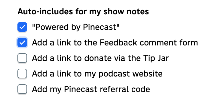 Pinecast Podcast show notes