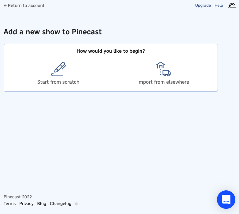 Adding a podcast from scratch on Pinecast Podcast Host