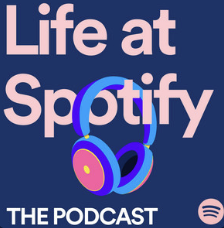 Life at Spotify internal podcast